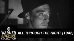All Through The Night  - Trailer