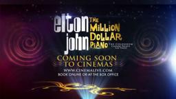 Elton John - The Million Dollar Piano Official Trailer