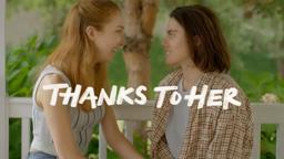 THANKS TO HER | LGBTQ+ FEATURE FILM TRAILER
