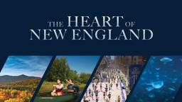 The Heart of New England | Official Trailer
