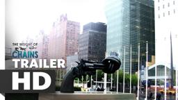 Weight of Chains | NEW TRAILER