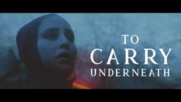 To Carry Underneath