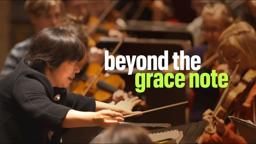 Beyond The Grace Note | Trailer | iwonder.com