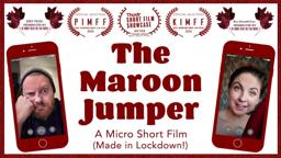 "The Maroon Jumper" | Award Nominated Comedy Short Film