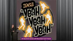 Deconstructing The Beatles: 1963 Yeah! Yeah! Yeah!