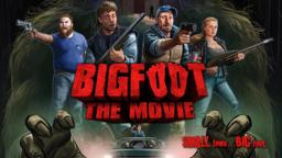 Bigfoot The Movie | Theatrical Preview