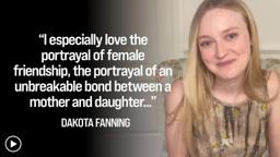 Dakota Fanning announces STEEL MAGNOLIAS for AFI Movie Club