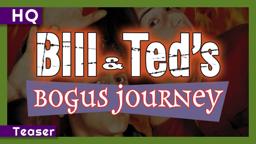 Bill & Ted's Bogus Journey (1991) Teaser
