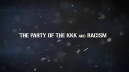 The Party Of The KKK And Racism