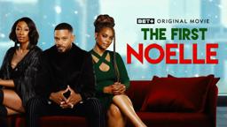 BET+ Original Movie | The First Noelle