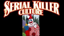 SERIAL KILLER CULTURE FILM TRAILER