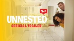 UNNESTED | Short Film - Official Trailer HD