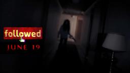 Official "Followed" Trailer - In Drive-in Theaters June 19th!