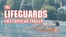 The Lifeguards Official Movie Trailer (2024)