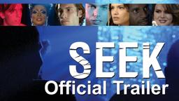 SEEK Official Trailer