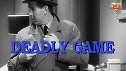 Deadly Game Trailer
