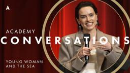 'Young Woman and the Sea' with Daisy Ridley, Jerry Bruckheimer & more | Academy Conversations
