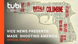 Vice News Presents: Mass Shooting America | Official Trailer | A Tubi Original