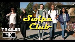 Swipe Club Movie | Official Trailer