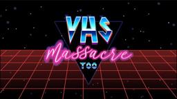 VHS Massacre Too Trailer (coming soon to Troma!)