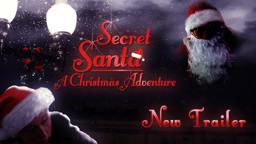 Secret Santa: A Christmas Adventure | Brand new "dark" movie trailer
