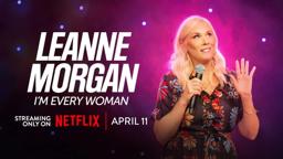 Leanne Morgan | I'm Every Woman | TRAILER