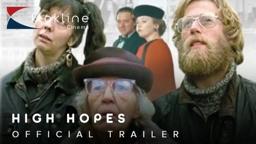 1988 High Hopes  Official Trailer 1  British Screen Productions