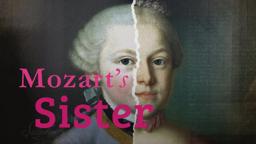 Mozart's Sister Documentary Film Trailer
