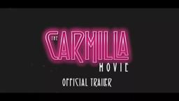The Carmilla Movie | OFFICIAL TRAILER