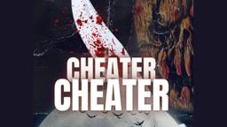 CHEATER, CHEATER ( Official Trailer #1 )