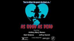 AS GOOD AS DEAD (horror short film teaser trailer)