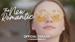 The New Romantic (2018) | Official Trailer HD