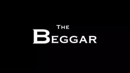 The Beggar teaser trailer