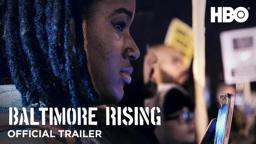 Baltimore Rising (2017) | Official Trailer | HBO