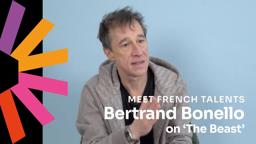 Bertrand Bonello on his film 'The Beast' ('La Bête') [Subtitled]