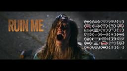 RUIN ME Horror Movie (2017) Official Trailer