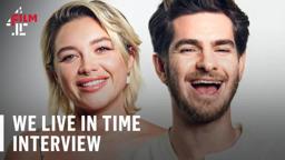 Andrew Garfield and Florence Pugh on We Live In Time | Film4 Interview Special
