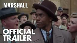 MARSHALL - "Official Trailer" - Now Playing
