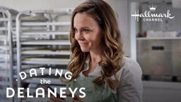 Sneak Peek - Dating the Delaneys - Hallmark Channel