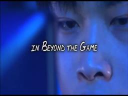 Beyond the Game Official Trailer