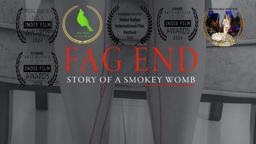 Fag End (Story Of A Smoky Womb) - Official Trailer | Short Film