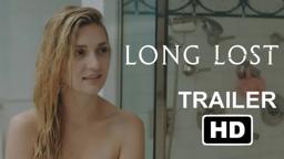 Long Lost | Shower | Official Trailer 2 HD | Mainframe Pictures