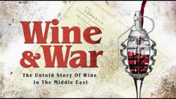WINE and WAR - Official Trailer [HD]