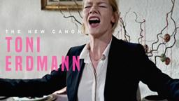 The New Canon: Toni Erdmann