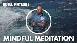 Hotel Artemis | Dave Bautista's Guide to Mindful Meditation | Global Road Entertainment