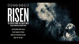 Risen: The Story of Chron "Hell Razah" Smith Trailer #1