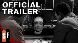 The Brain That Wouldn't Die (1962) - Official Trailer (HD)