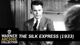 The Silk Express (Preview Clip)