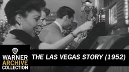 The Las Vegas Story (Original Theatrical Trailer)