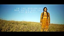 In the Beginning was Water and Sky Trailer